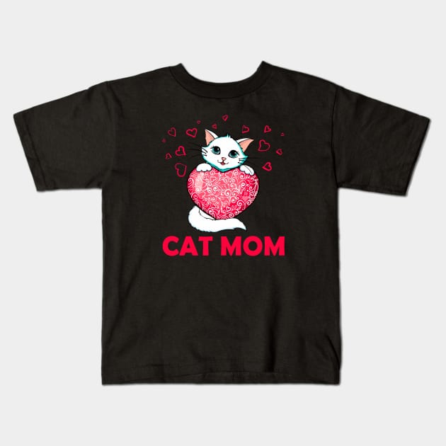 Cat Mom Kids T-Shirt by Sena